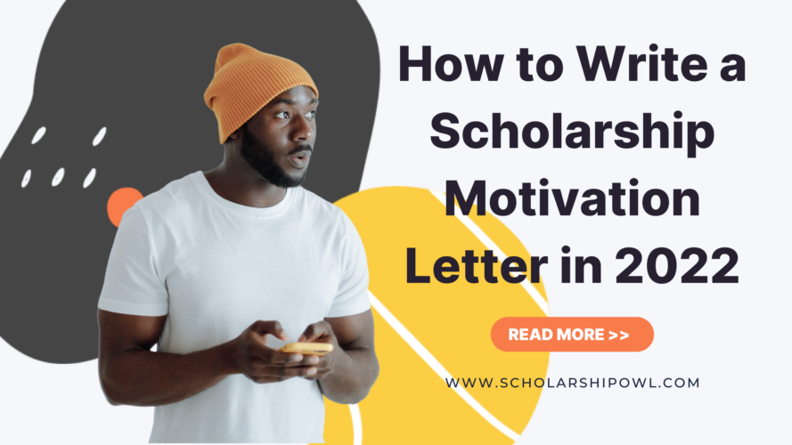 How to write motivation scholarship 2024