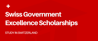 swiss government excellence scholarship 2024/2025